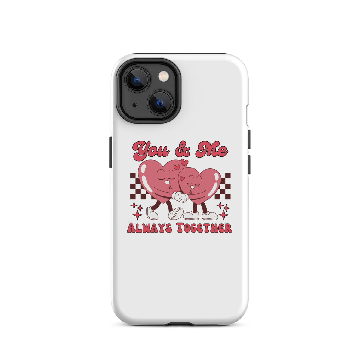 White phone case with red heart characters, “You & Me” script, and “ALWAYS TOGETHER”