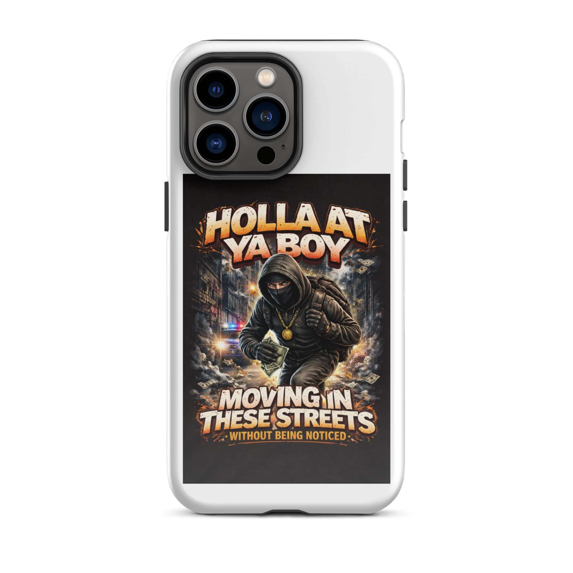 White tough iPhone case with “Hollaat Ya Boy” poster-style artwork and camera openings