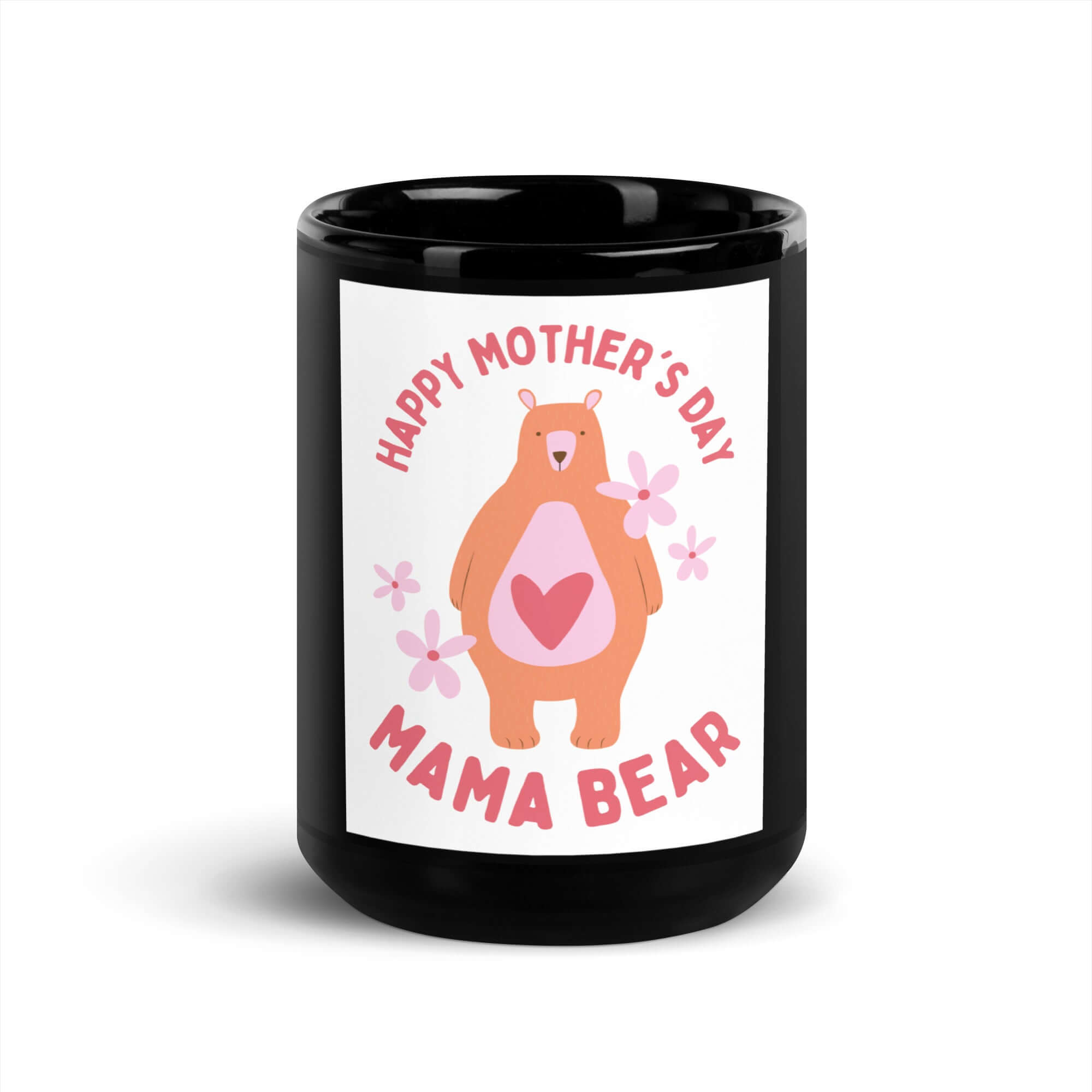 Black mug with pink “HAPPY MOTHER’S DAY” text and mama bear with flowers