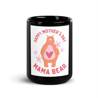 Black mug with pink “HAPPY MOTHER’S DAY” text and mama bear with flowers