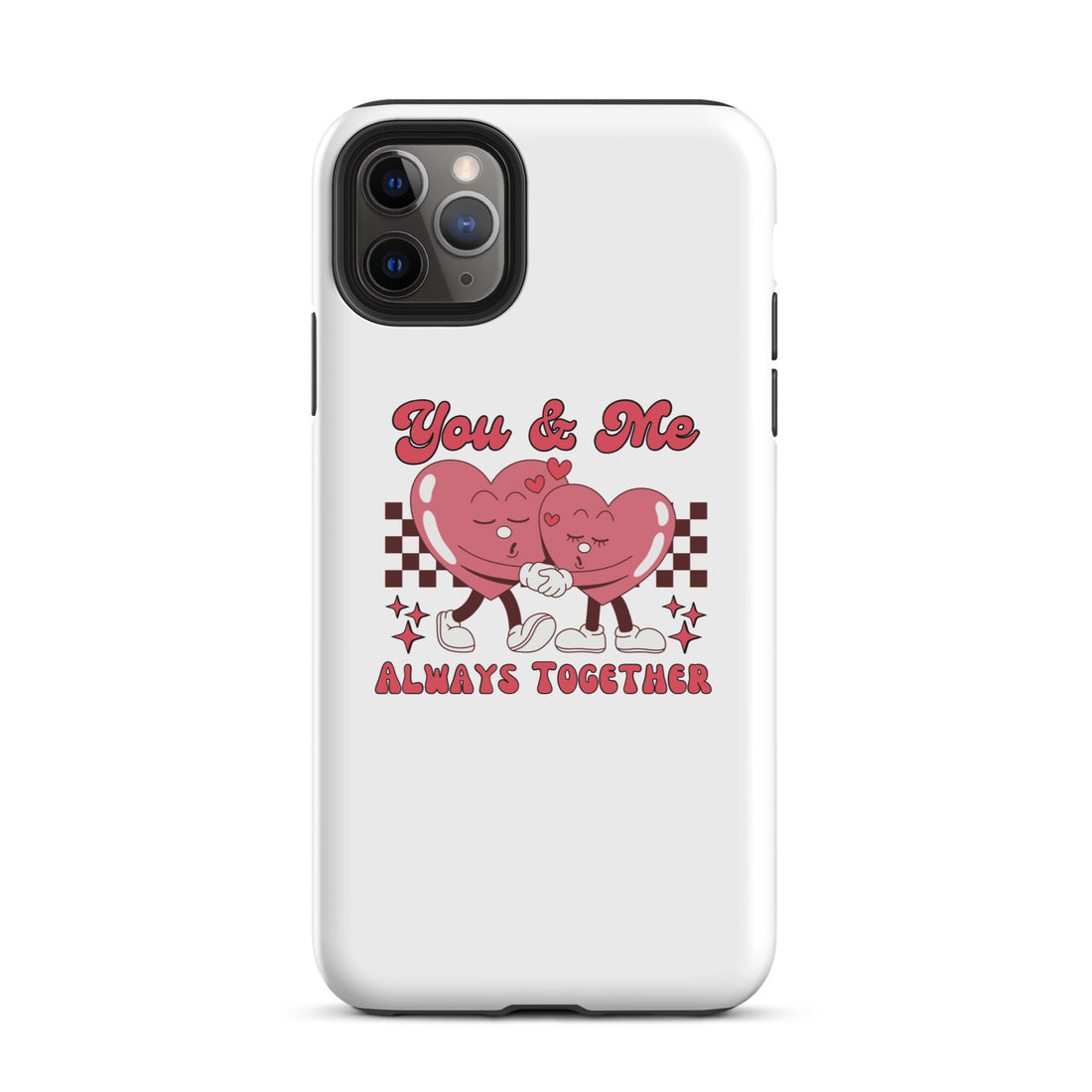 You &amp; Me Always Together tough iPhone case, white with red heart couple graphic
