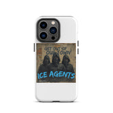 Funda blanca para iPhone: diseño frontal con texto “ICE AGENTS” sobre “GET OUT OF OUR TOWN”
