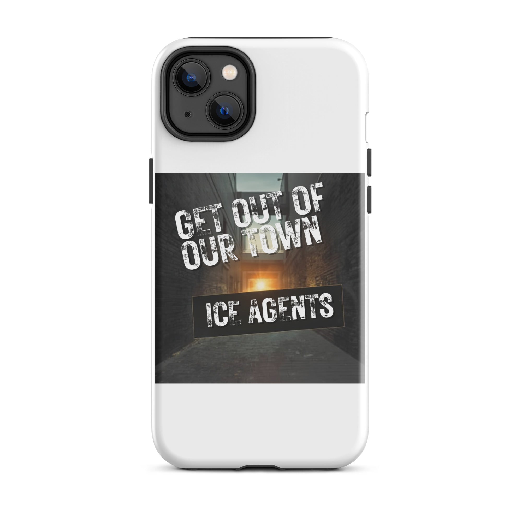 White iPhone case back with triple camera cutouts and slogan graphic including “ICE AGENTS”.