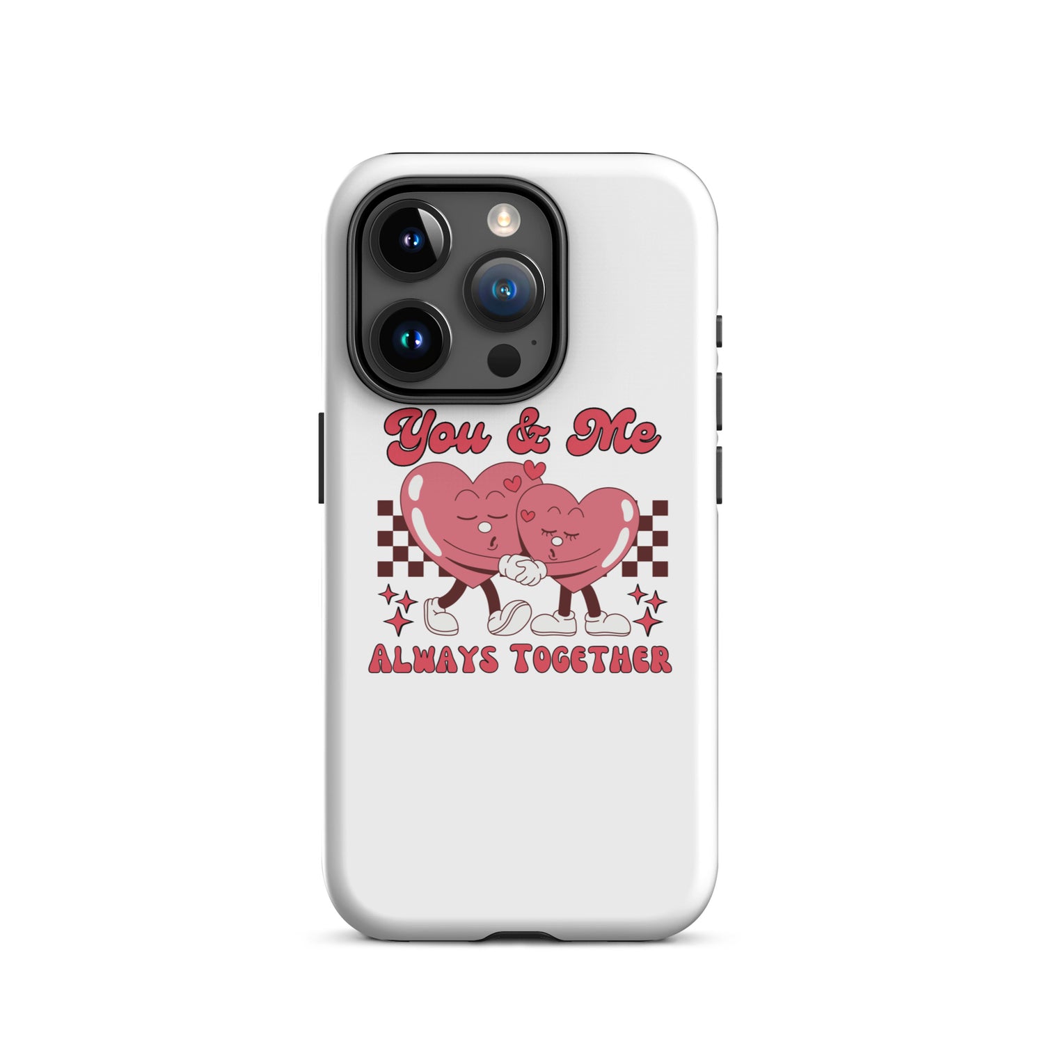 White iPhone tough case with pink “You &amp; Me” heart couple and small sparkle accents