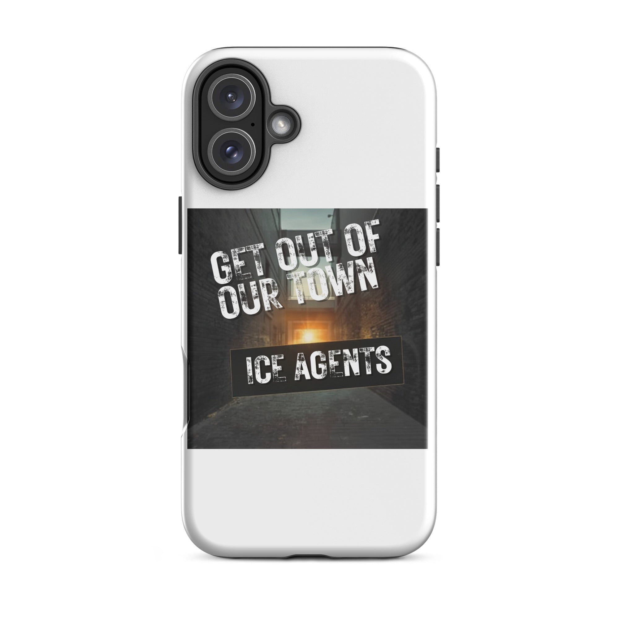 iPhone-Hülle: „Get Out of Our Town“ &amp; „Ice Agents“ Textaufdruck, Fire Edition