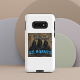 Streetwear phone case ICE agents Samsung street edition side view MIS Apparel