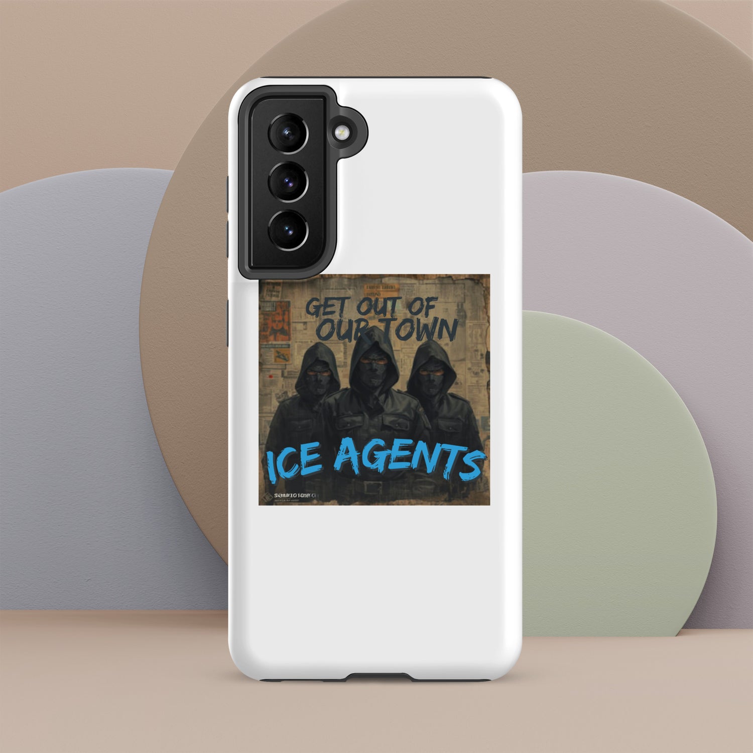 White Samsung tough phone case with “ICE AGENTS” graphic and rear camera cutouts