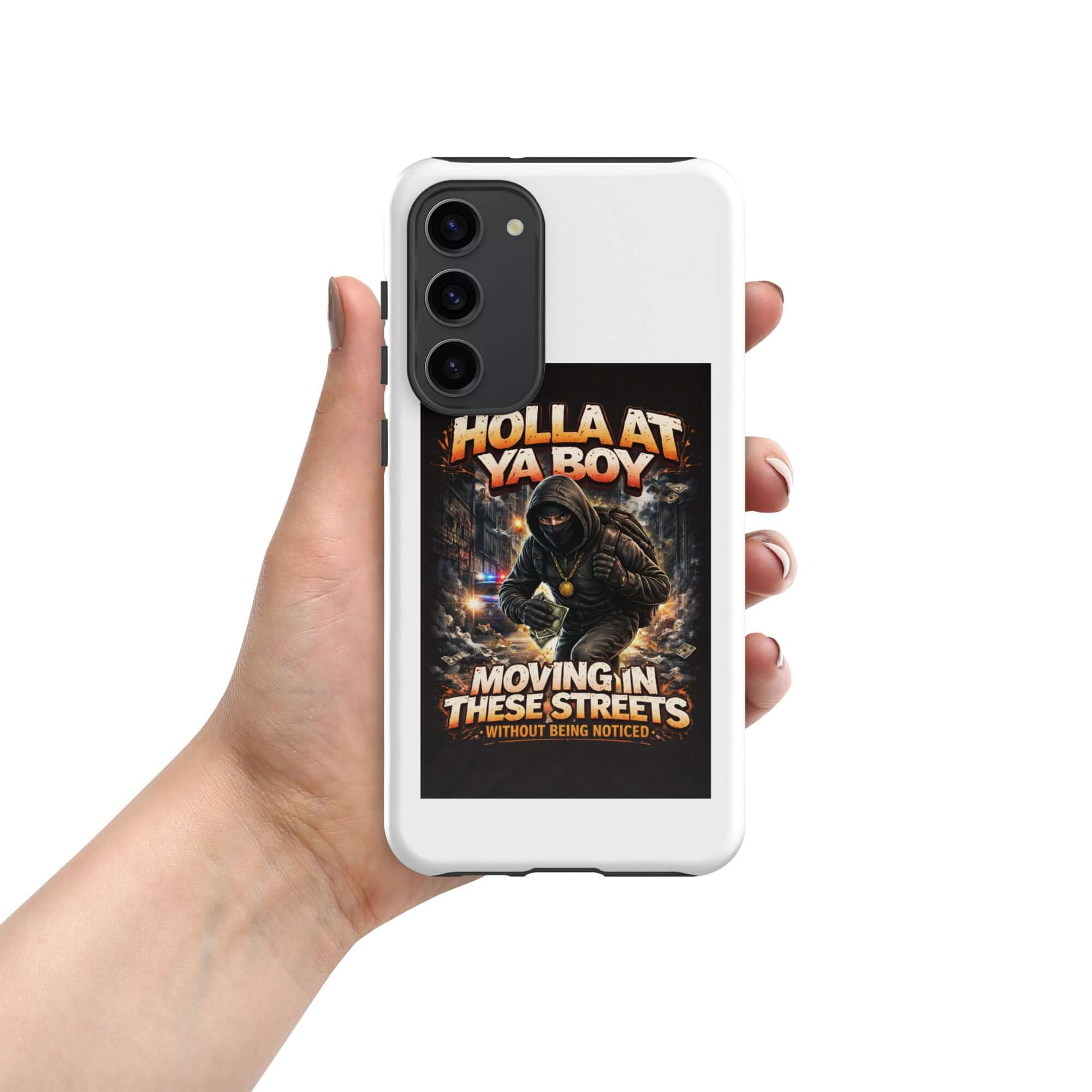 White Samsung Tough Case with “Holla At Ya Boy” graphic, triple camera cutout