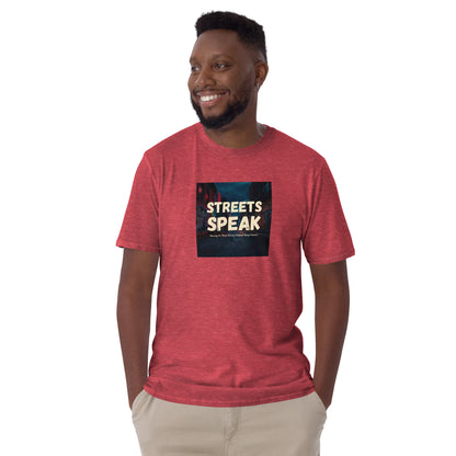 Heather red unisex short-sleeve T-shirt with “STREETS SPEAK” front graphic