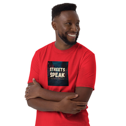 Red unisex short-sleeve T-shirt with “STREETS SPEAK” front graphic