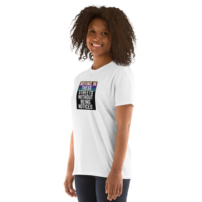 Moving In These Streets short-sleeve unisex T-Shirt, white front with square slogan print