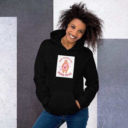 Happy Mother’s Day unisex hoodie in black with “Mama Bear” bear graphic on chest