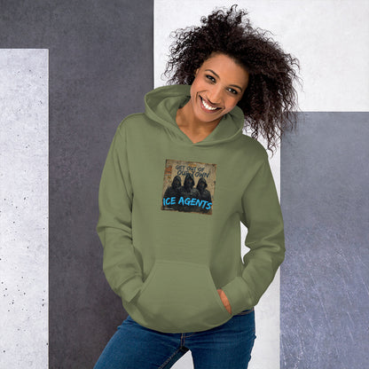 Unisex hoodie in military green with “ICE AGENTS” front graphic